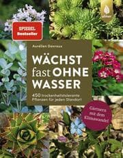 Cover of Wächst fast ohne Wasser